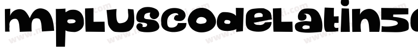 mpluscodelatin50 regul字体转换